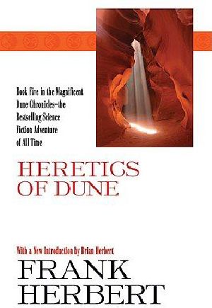 [Dune 05] • Heretics of Dune